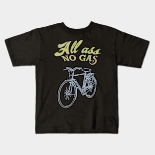 All Ass No Gas Kids T-Shirt